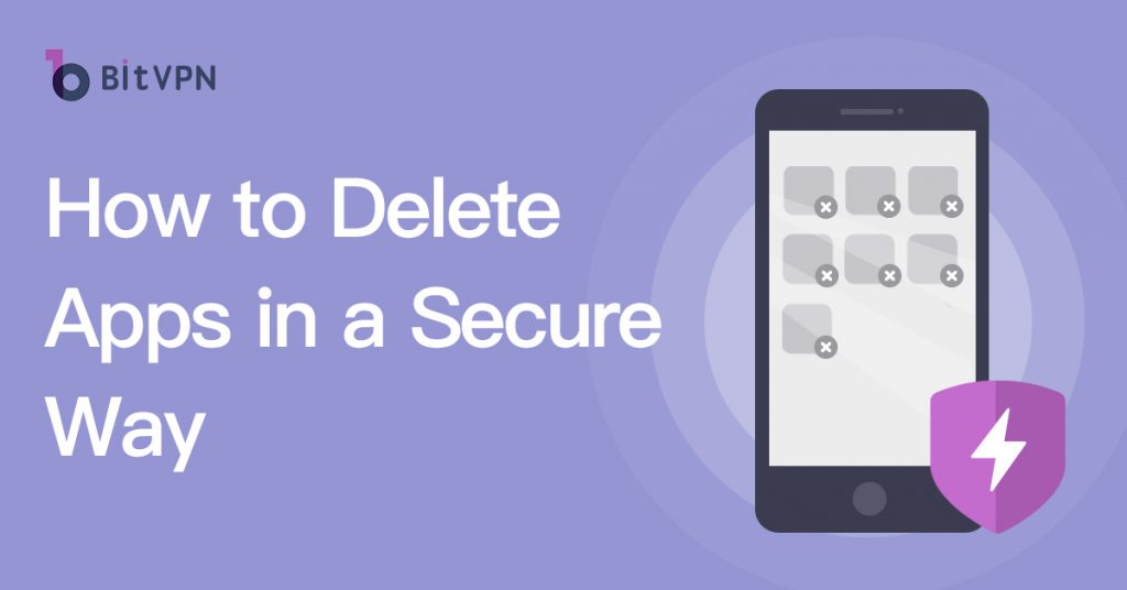 securely delete apps